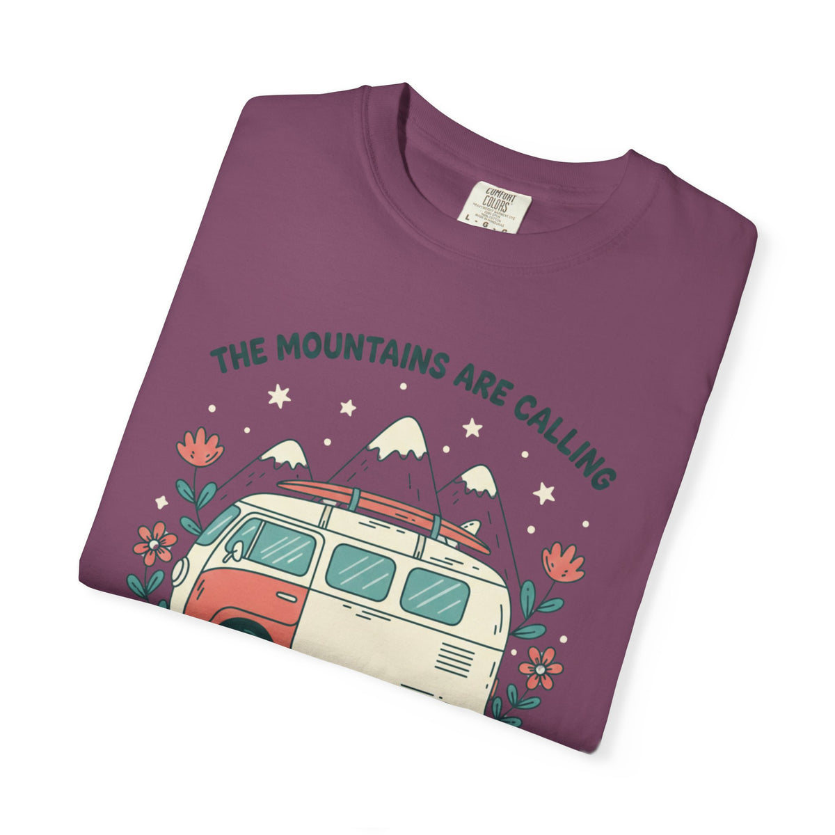The Moutains are calling- Tshirt