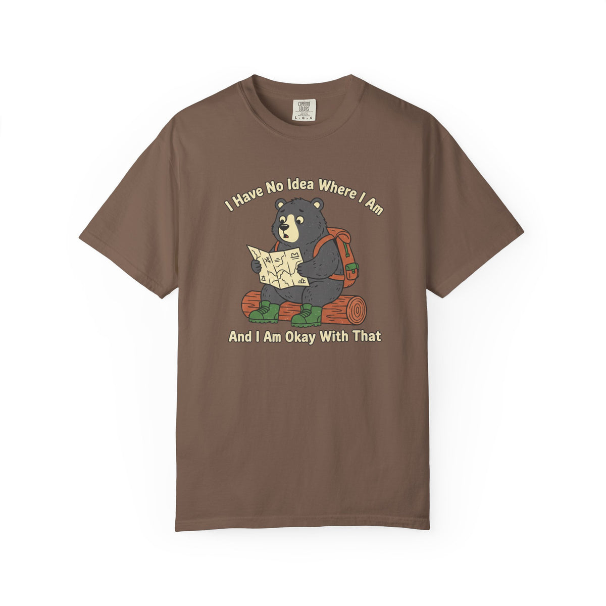 I have no idea where i am- Tshirt