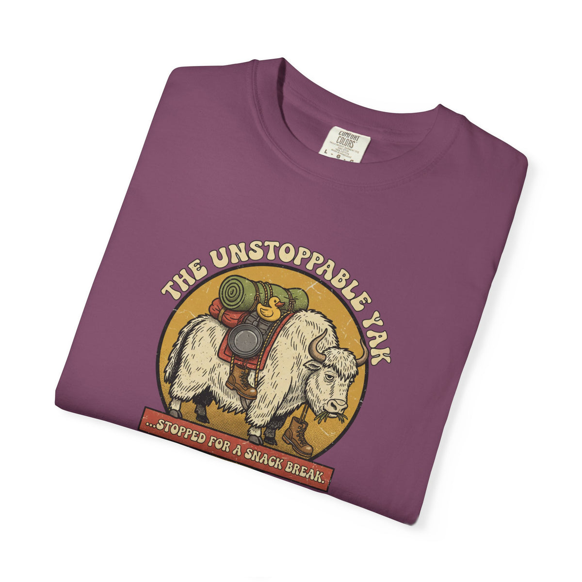 The unstoppable Yak  -Tshirt
